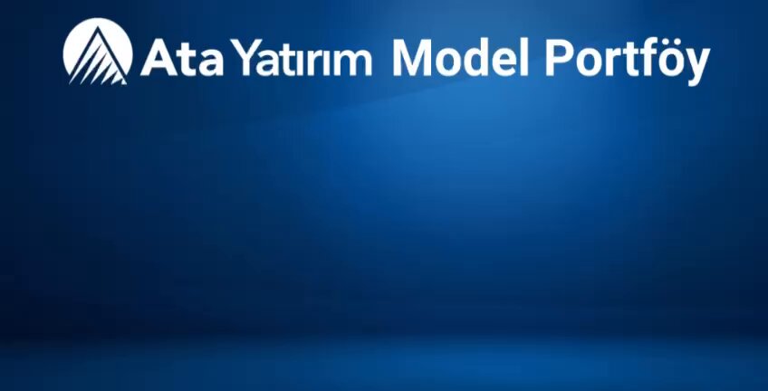 Ata Yatırım, 30 Eylül – 6 Ekim 2024 tarihleri arasında