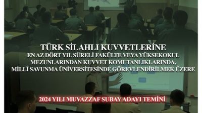 Türk Silahlı Kuvvetleri (TSK), 2024 yılı için muvazzaf subay adayı