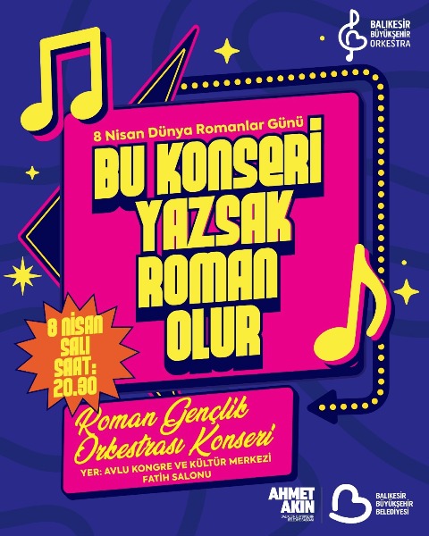 Balıkesir’den Yükselen Sanat: Türkiye’nin İlk Roman Gençlik Orkestrası Türkiye’nin ilk