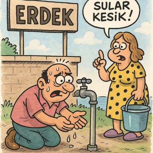 Balıkesir’in Erdek ilçesinde yaz sıcaklarının artmasıyla birlikte su kesintileri yaşanmaya