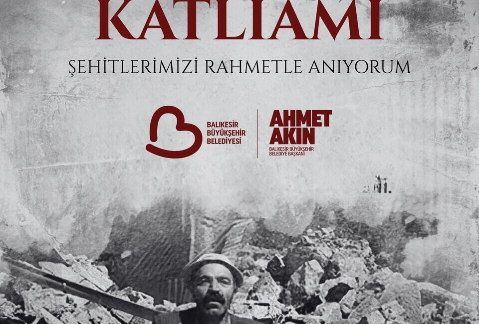 Balıkesir’de Başbağlar Katliamı Anıldı Balıkesir Büyükşehir Belediye Başkanı Ahmet Akın,