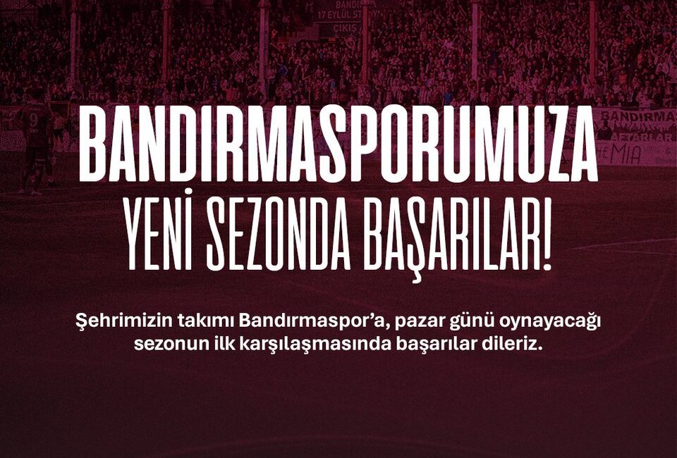 Bandırmaspor, yeni sezon öncesinde taraftarına mesaj gönderdi. Takım, bordo siyah