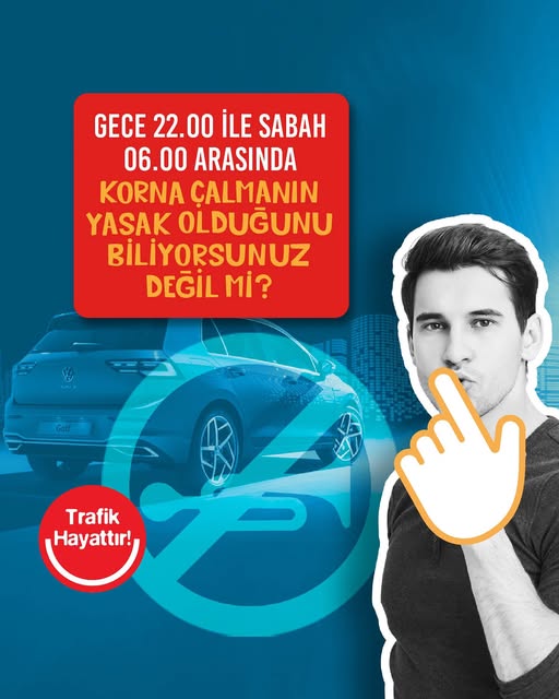 Balıkesir’deki yerleşim yerlerinde 22:00 ile 06:00 saatleri arasında korna çalma