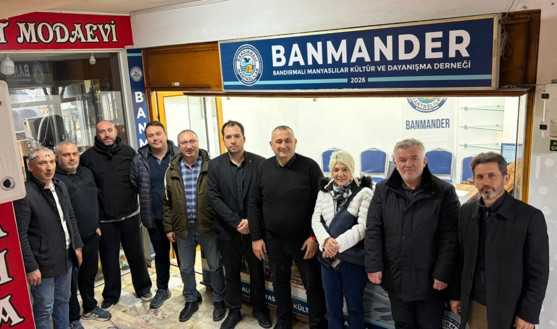 Bandırmalı Manyaslılar Kültür ve Dayanışma Derneği (BANMANDER) resmen tüzel kişilik