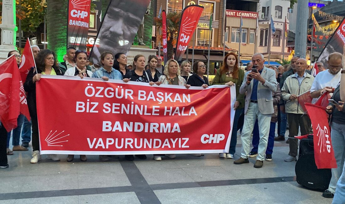 Bandırma'da CHP'liler toplandı! Karara tepkilerini gösterdiler. Haberimizi okuyarak gelişmelerden haberdar