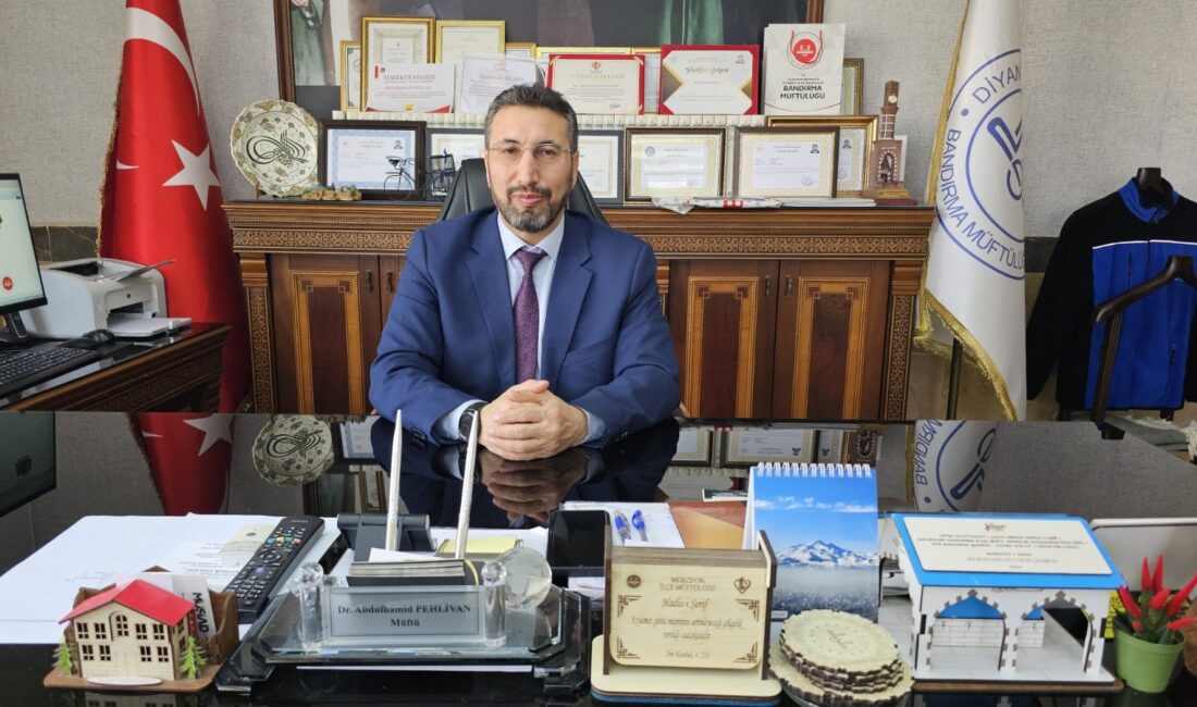 Bandırma İlçe Müftüsü Dr. Abdülhamid Pehlivan, Pendik’e atandı. Yerine Marmaris