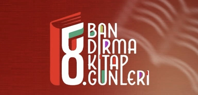 8. Bandırma Kitap Günleri 17-24 Eylül 2026'da! Cumhuriyet Meydanı'nda söyleşiler,