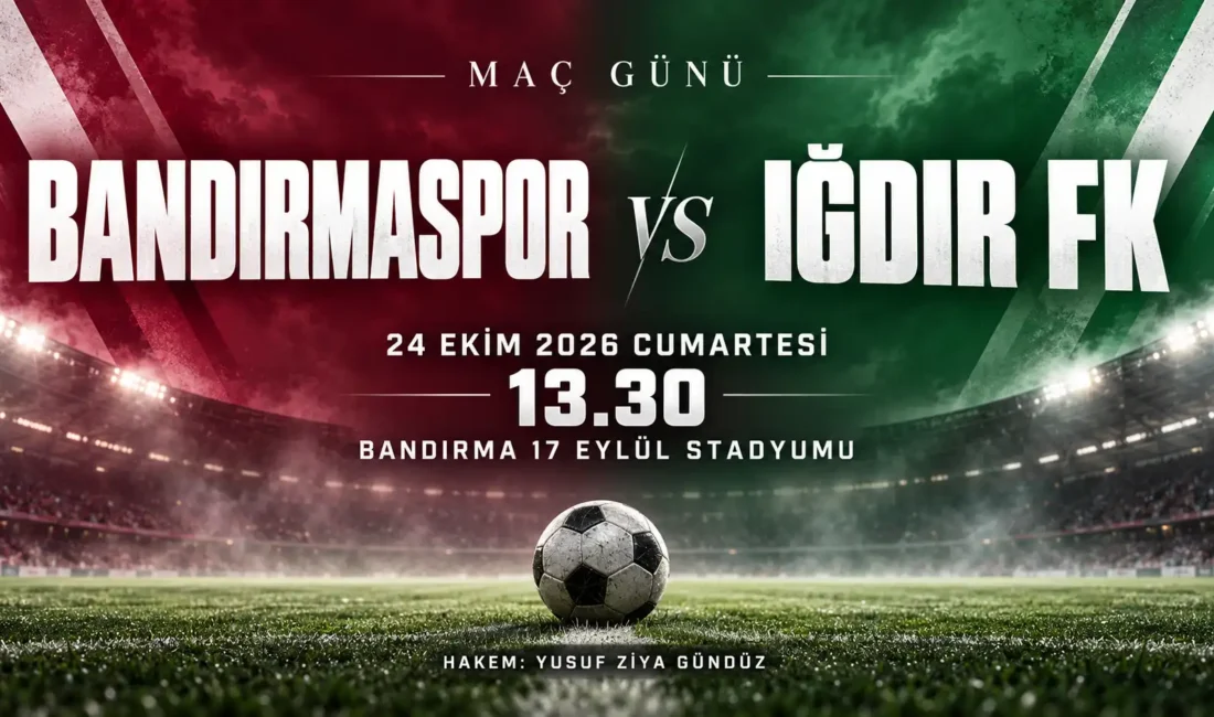 Bandırmaspor - Iğdır FK maçı hakemi belli oldu! Detayları öğrenmek