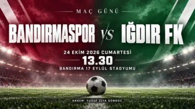 Bandırmaspor - Iğdır FK maçı hakemi belli oldu! Detayları öğrenmek